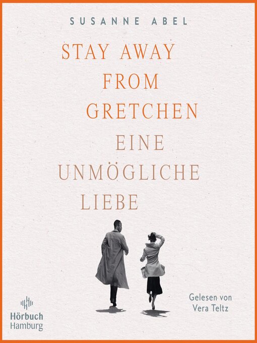 Titeldetails für Stay away from Gretchen (Die Gretchen-Reihe 1) nach Susanne Abel - Warteliste